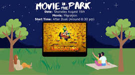 Movie in the Park ~Migration