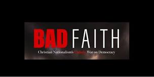 Bad Faith - Movie Viewing