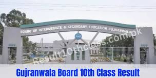 BISE Gujranwala 10th Class Result 2024