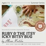 Little Leaders at The Little Village Play Cafe in Wauwatosa: Ruby & The Itsy Bitsy Icky Bug