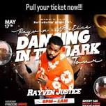 Rayven Justice Dancing in the Dark Tour