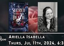 Romantasy author Ariella Isabella - A Secret Shared with Death