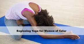 Beginning Yoga for Women of Color