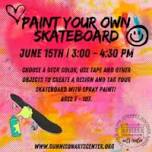 Paint Your Own Skateboard