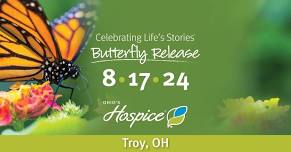 Celebrating Life's Stories Butterfly Release | Troy, OH