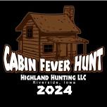 Cabin Fever Hunt 2024