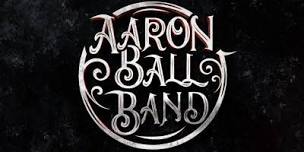 Foresters McCall presents Aaron Ball Band,