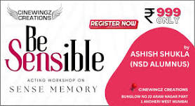 Be Sensible - Acting Workshop on Sense Memory