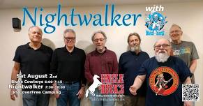 Nightwalker with Blues Cowboys