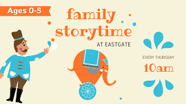 Family Storytime Eastgate