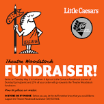 Theatre Woodstock Fundraiser with Little Caesars