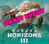 Modern Horizons III Draft Event