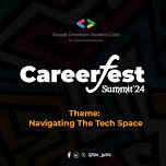 CareerFest Summit '24