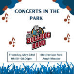 Concerts in the Park at Stephenson Park: Old Bulldog Band