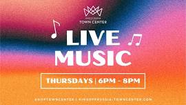 KoP Town Center – Live Music Nights