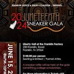 2024 Juneteenth Sneaker Gala