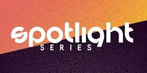 Edmonton Spotlight Series