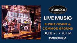 Live Music with Elisha Grant & Common Ground