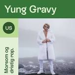 Yung Gravy