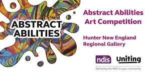 Abstract Abilities Art Competition Hunter New England Regional Gallery