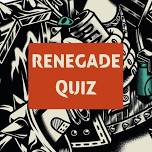 Renegade Quiz Night