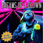 Dreams of a Clown