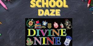 School Daze Divine Nine Edition Manasota NPHC Party With A Purpose,