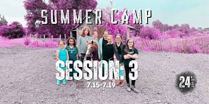 Summer Camp 24’ever – Session 3