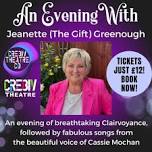 An Evening With Jeanette (the gift) Greenough