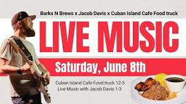 Barks, Bites, & Beats: Live Music & Cuban Food Truck