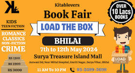 Load The Box Bookfair: (7th  to 12th May 2024) at Surya Treasure Island Mall, Bhilai