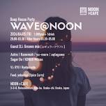 WAVE@NOON