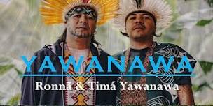 YAWANAWA HAPE CIRCLE AND MUSIC FROM THE FOREST