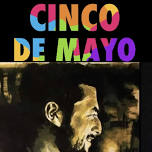 Cinco De Mayo with Joe Driscoll on a SUNDAY