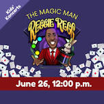 Reggie Regg the Magic Man