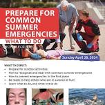 Prepare for common summer emergencies