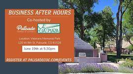 Business After Hours - Co-hosted by La Plaza and The Palisade Chamber of Commerce