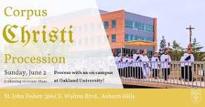 Corpus Christi Procession at Oakland University