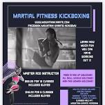 Martial Fitness Kickboxing