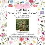 Craft & Sip - Pressed Flower Frame