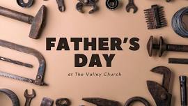 Father's Day at The Valley Sidney- Celebrating All Men!