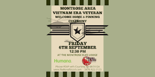 Montrose Area Vietnam Era Veteran Welcome and Pinning Ceremony