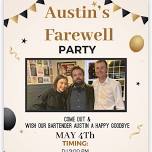 Austin’s Goodbye Party 