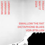 Dictaphone Blues with Swallow The Rat