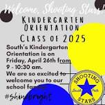 South's Kindergarten Orientation for the Class of 2025