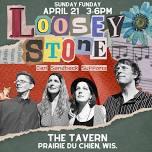 Loosey Stone at The Tavern