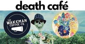 Death Café @ Wakeman Coffee, Sidney