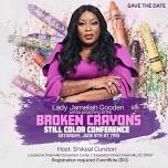 Broken Crayons Still Color Conference — Unity Charlotte International