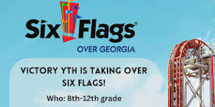 North Cobb 8th-12th grade Six Flags outing