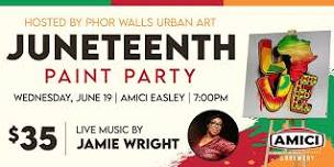 Juneteenth Paint Party at Amici Easley